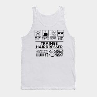 Trainee Hairdresser Tank Top